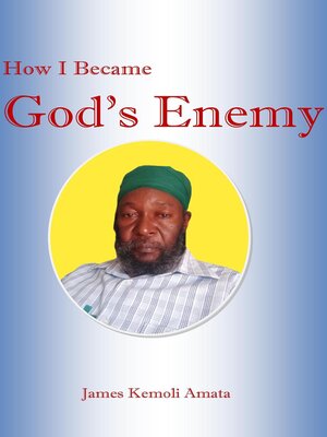 cover image of How I Became God's Enemy